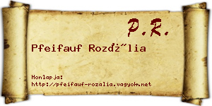 Pfeifauf Rozália névjegykártya
